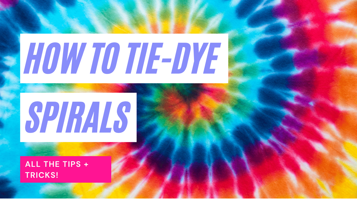 Learn how to tie-dye a spiral pattern - Dye DIY
